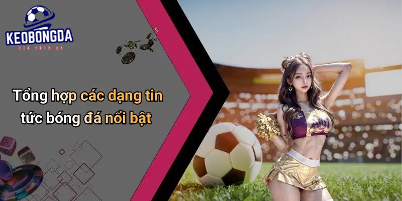 Tin Tức Bóng Đá