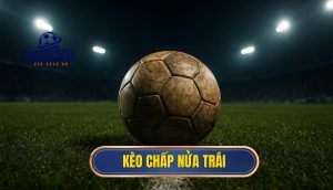 thumb - kèo chấp nửa trái